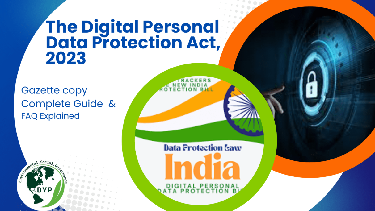 The Digital Personal Data Protection Act 2023 – India